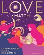 Image of love match an astrological guide to love and dating