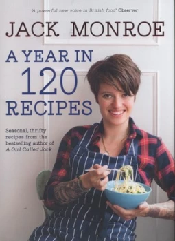 Image of A Year in 120 Recipes by Jack Monroe Hardback