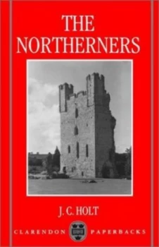 Image of The Northerners by J. C Holt Paperback