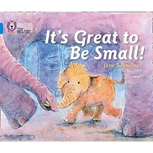 Image of It's Great To Be Small!: Band 04/Blue (Collins Big Cat) by Jane Simmons (Paperback, 2013)