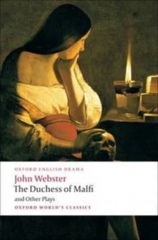 Image of The White Devil the Duchess of Malfi the Devils Law-Case a Cure for a Cuckold by John Webster Book