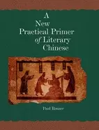 Image of new practical primer of literary chinese