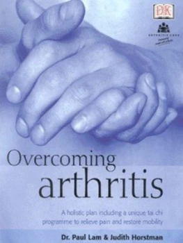 Image of Overcoming Arthritis by Paul Lam and Judith Horstman and Arthritis Care Paperback