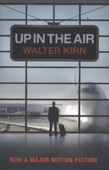 Image of Up in the Air by Walter Kirn Paperback