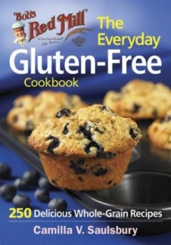 Image of The Everyday Gluten-Free Cookbook by Camilla V Salusbury Paperback