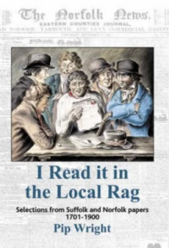 Image of I Read It in a Local Rag by Pip Wright Paperback