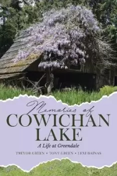 Image of Memories of Cowichan Lake by Trevor Green