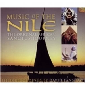 image of David Fanshawe Music Of The Nile Field Recordings By David Fanshawe CD