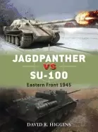 Image of jagdpanther vs su 100 eastern front 1945