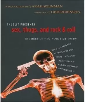 Image of Sex thugs and rock & roll by Todd Robinson