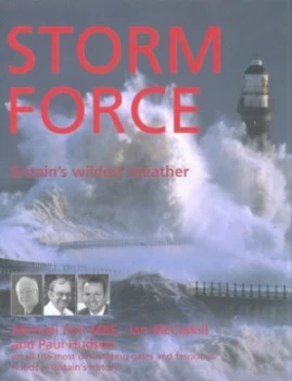 Image of Storm Force by Michael Fish and Ian Mccaskill and Paul Hudson Hardback