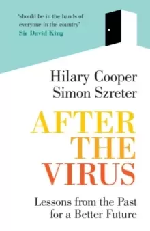 Image of After the Virus : Lessons from the Past for a Better Future