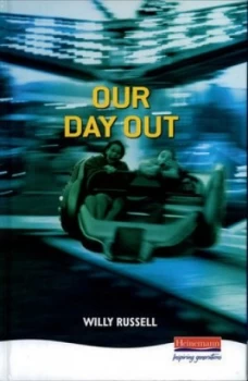 Image of Our Day Out by Willy Russell Hardback