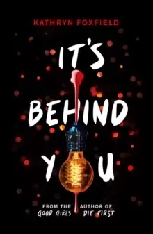 Image of It's Behind You