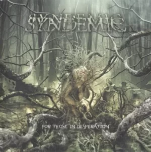 Image of For Those in Desperation by Syndemic CD Album