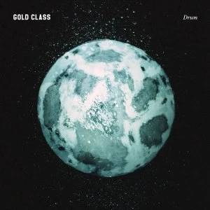 Image of Gold Class - Drum Vinyl