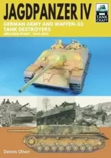 Image of Jagdpanzer IV: German Army and Waffen-SS Tank Destroyers : Western Front, 1944-1945