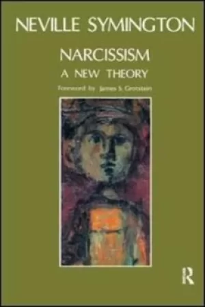 Image of Narcissism by Neville Symington