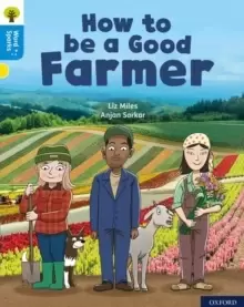 Image of Oxford Reading Tree Word Sparks: Level 3: How to be a Good Farmer