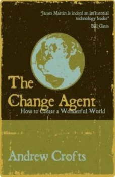 Image of The Change Agent by Andrew Crofts Paperback
