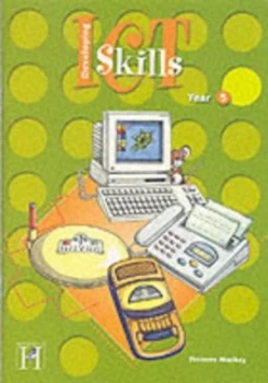 Image of Information and Communication Technology. Key Stage 2 Year 5 Primary 6 by Frances Mackay Paperback