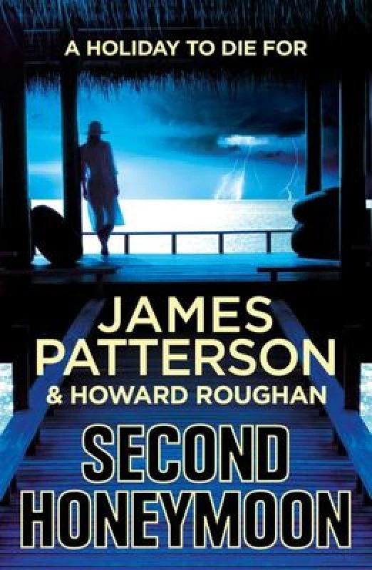 Image of Second Honeymoon by James Patterson Hardback