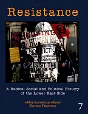 Image of resistance a radical social and political history of the lower east side
