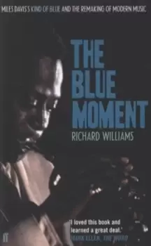 Image of The blue moment by Richard Williams