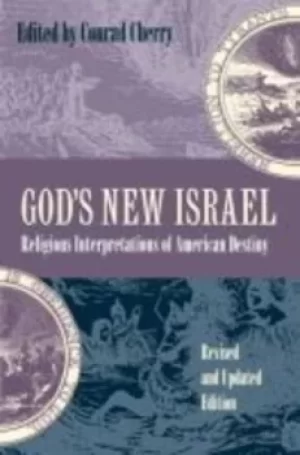Image of Gods new Israel by Conrad Cherry