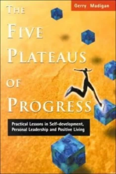 Image of The Five Plateaus of Progress by Gerry Madigan Paperback