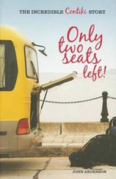 Image of Only Two Seats Left by John Anderson. Paperback