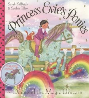 Image of Diamond the Magic Unicorn by Sarah Kilbride Book