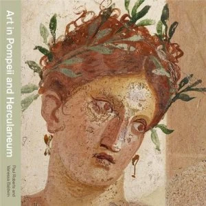 Image of Art in Pompeii and Herculaneum by Paul Roberts Paperback