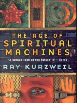 Image of The Age of Spiritual Machines by Ray Kurzweil Paperback