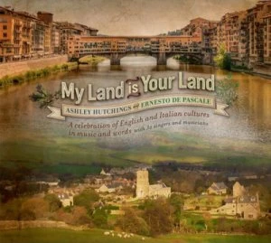 image of My Land Is Your Land by Ashley Hutchings CD Album