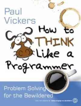 Image of How to Think like a Programmer by Vickers Paperback