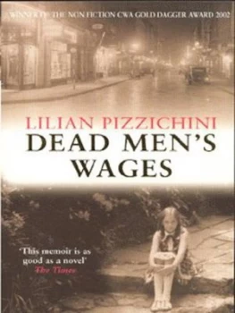 Image of Dead Mens Wages by Lilian Pizzichini Book