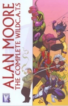 Image of Alan Moores Complete Wildc.A.T.S by Alan Moore and Jim Lee Paperback