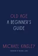 Image of old age a beginners guide