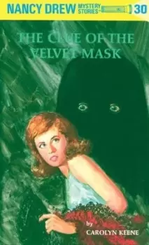 Image of Nancy Drew 30: the Clue of the Velvet Mask - Carolyn Keene - Hardback - Used