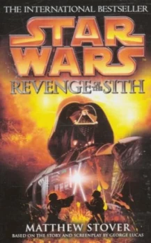 Image of Revenge of the Sith by Matthew Stover Paperback