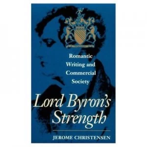 Image of Lord Byrons Strength by Christensen Paperback