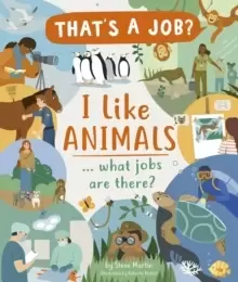 Image of I Like Animals ... what jobs are there?