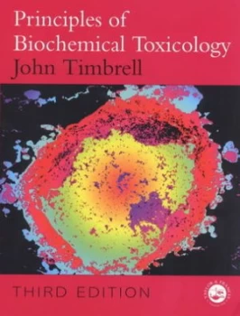 Image of Principles of Biochemical Toxicology by John Timbrell Paperback