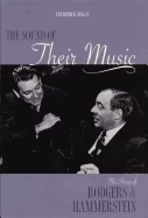 Image of sound of their music the story of rodgers and hammerstein revised and updat