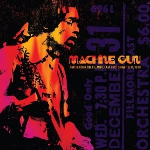 image of Machine Gun The Fillmore East 12/31/1969 First Show by Jimi Hendrix CD Album