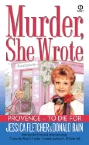 Image of provence to die for a murder she wrote mystery