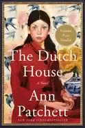 Image of dutch house a novel