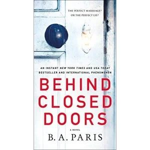 Image of BEHIND CLOSED DOORS Paperback 2019