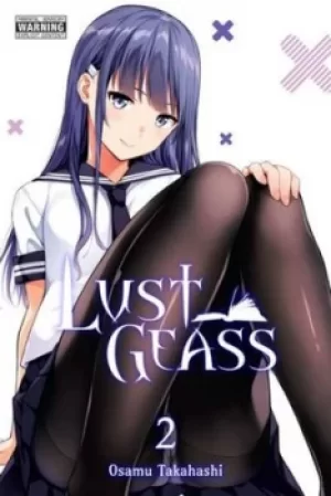 Image of Lust geass Vol 2 by Osamu Takahashi